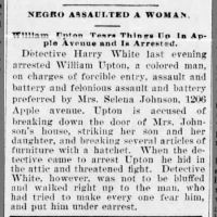 Negro Assaulted A Woman-  William Upton...