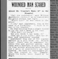 Wounded Man Scared_10 Nov 1906